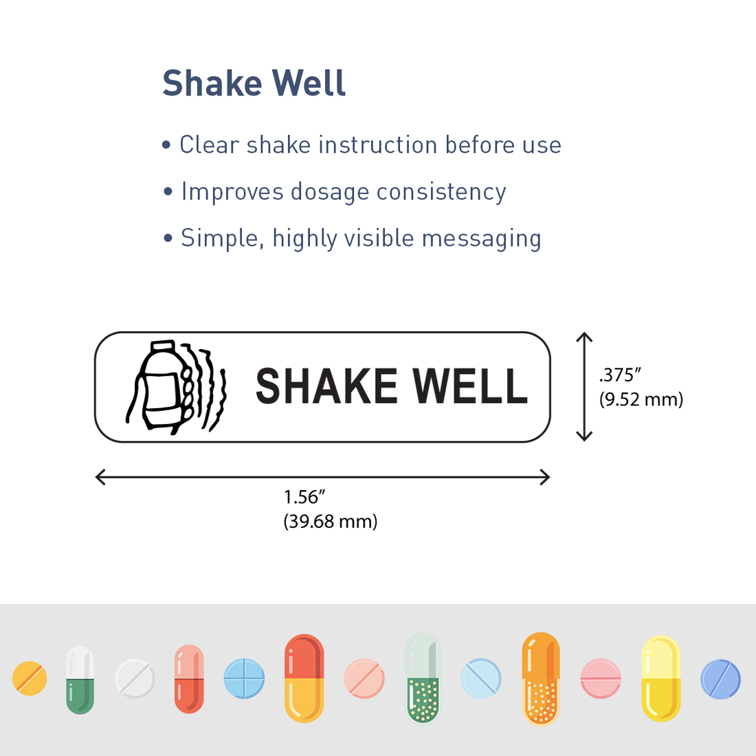 "SHAKE WELL" Label