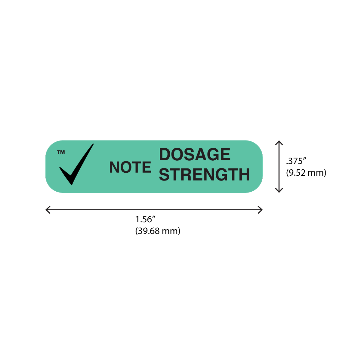 "NOTE DOSE STRENGTH" Label