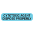 "CYTOTOXIC AGENT" Label