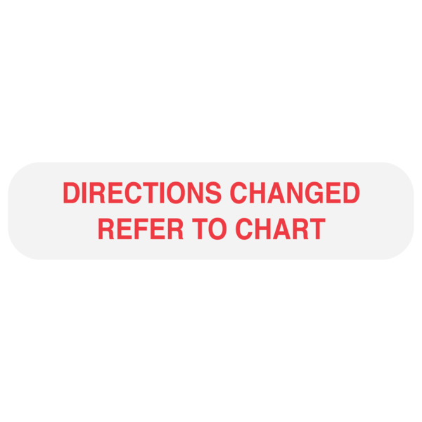 "REFER TO CHART" Medication Label
