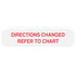 "REFER TO CHART" Medication Label