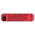 "DO NOT SKIP DOSE" Medication Label