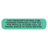 "PRESCRIPTION MADE FOR YOU" Medicaiton Label