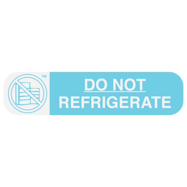 "NO REFRIGERATE" Medication Label