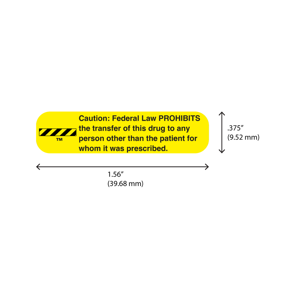 "LAW PROHIBITS" Label