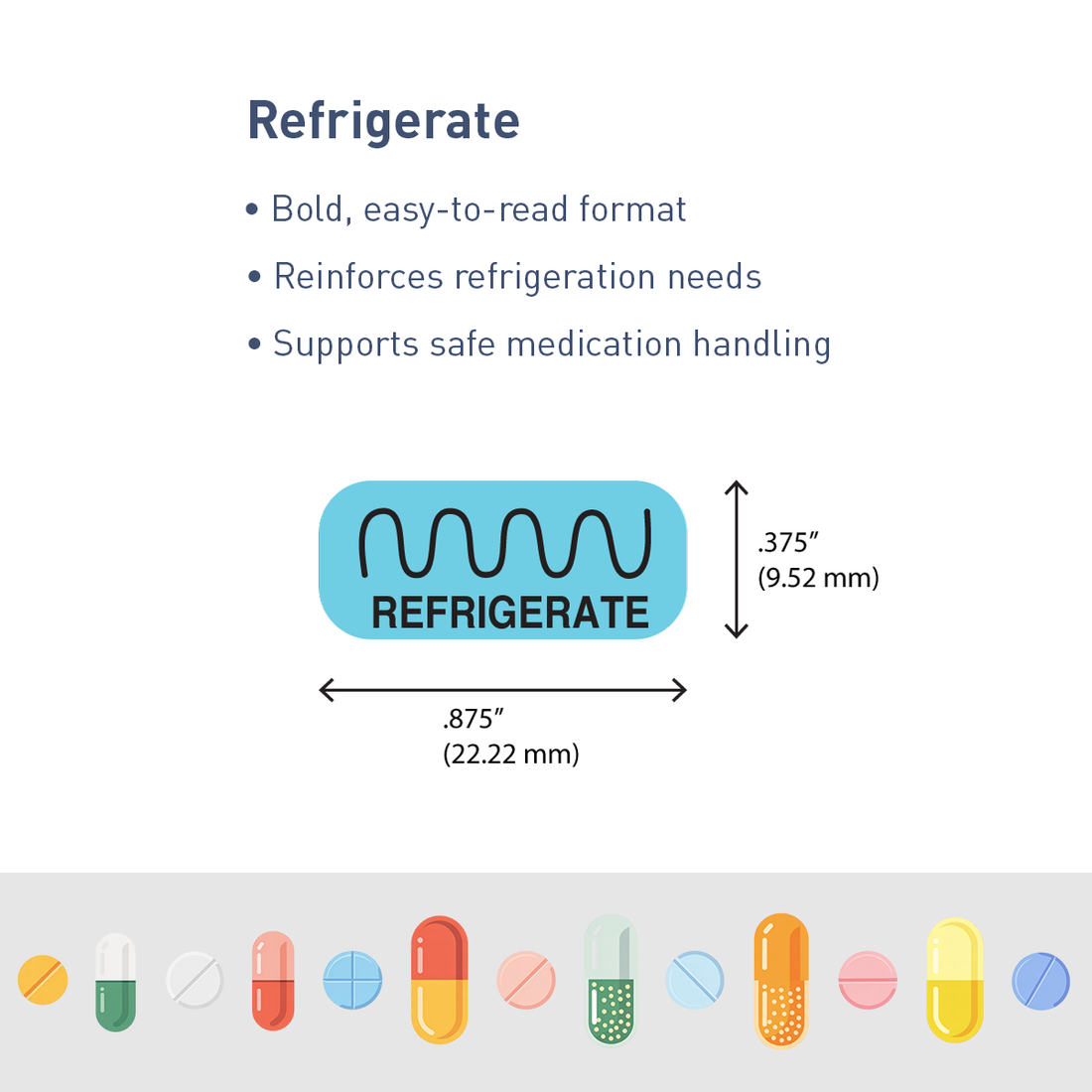 "REFRIGERATE" Label
