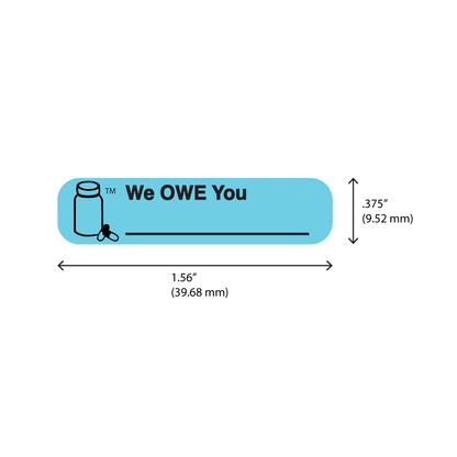 "WE OWE YOU" Label