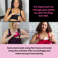 It is important to change your nursing pads as soon as they are wet