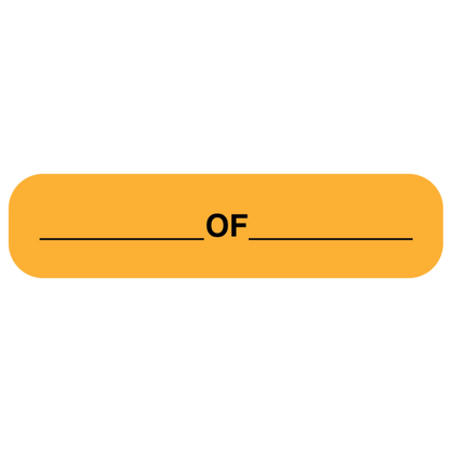 "______OF______" Medication Label