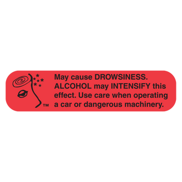 "DROWSINESS/ALCOHOL" Label