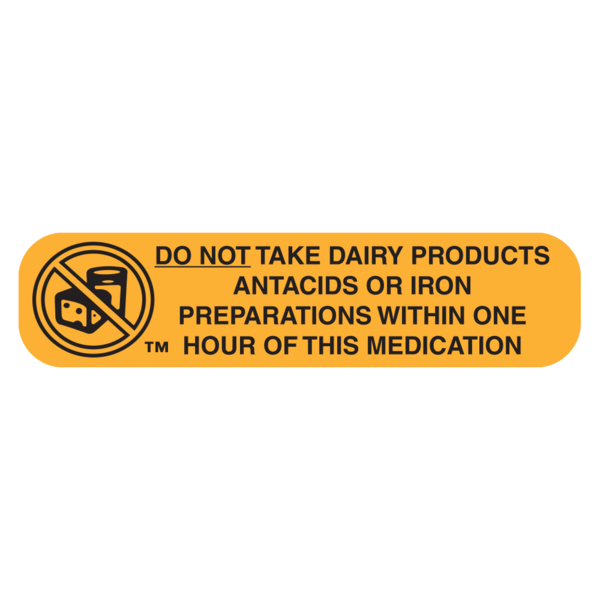 "DO NOT TAKE DAIRY" Medication Label