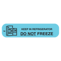 "DO NOT FREEZE" Label