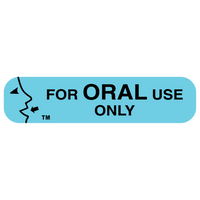 "ORAL USE ONLY" Medication Label