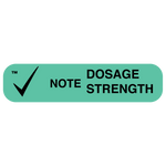 "NOTE DOSE STRENGTH" Medication Label