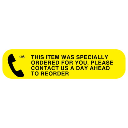 "SPECIALLY ORDERED" Medication Label
