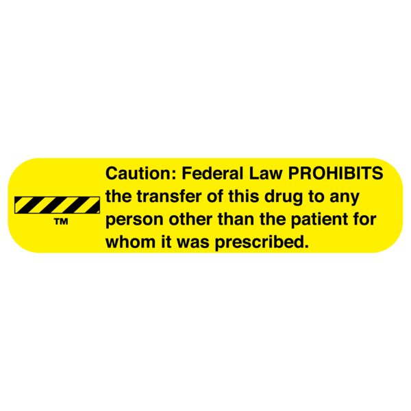 "LAW PROHIBITS" Medication Label