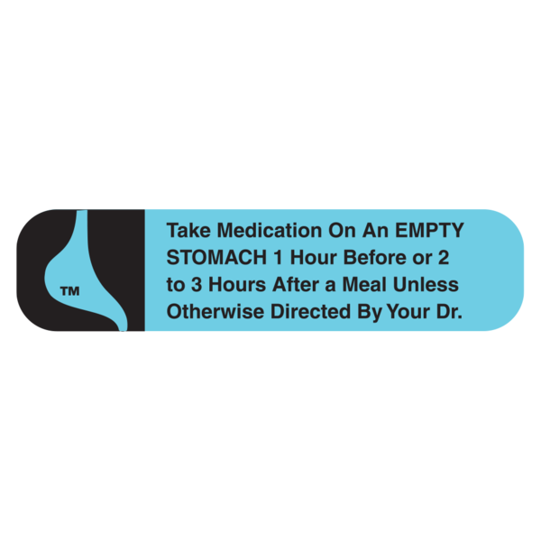 "EMPTY STOMACH" Medication Label