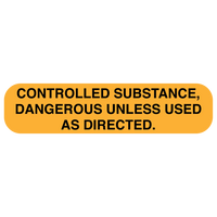 Use controlled substances "AS DIRECTED" medication Label